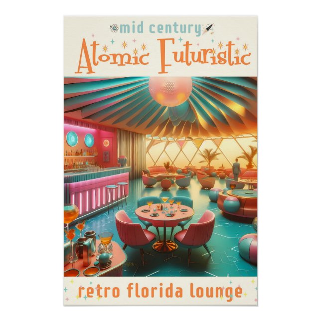 Atomic Futuristic Retro Florida Lounge Poster (Vorderseite)