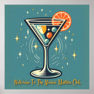 Atomic Martini Club Retro Futuristischer Cocktail Poster