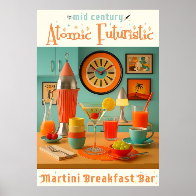 Atomic Retro Futuristic Martini Breakfast Bar Poster (Vorne)