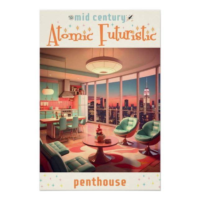 Atomisches futuristisches Penthouse-Apartment Poster (Vorderseite)
