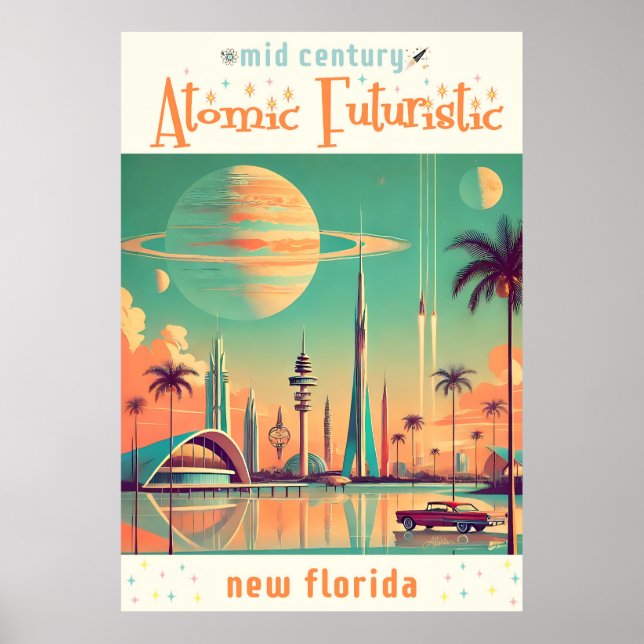 Atomistisches futuristisches New Florida Poster (Vorne)