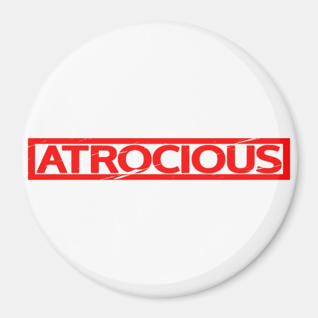 Atrocious Briefmarke Magnet (Vorne)