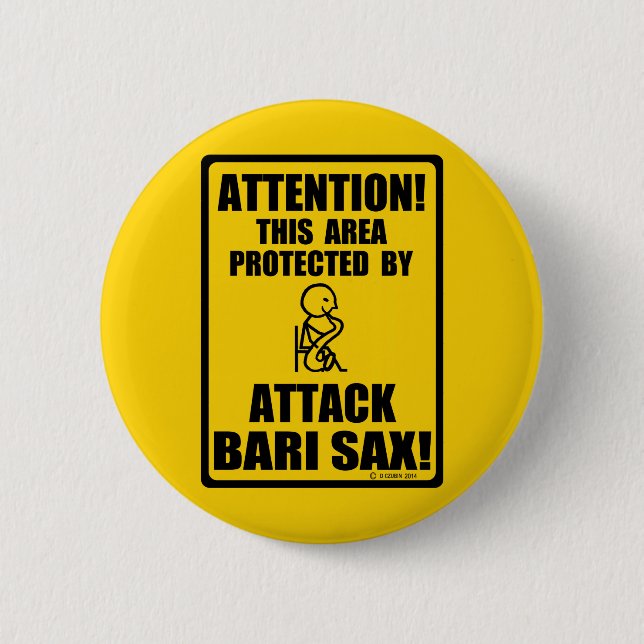 Attack Bari Sax Button (Vorderseite)