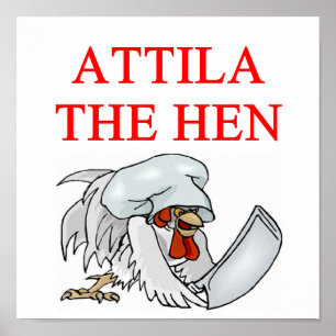 ATTILA die Henne Poster
