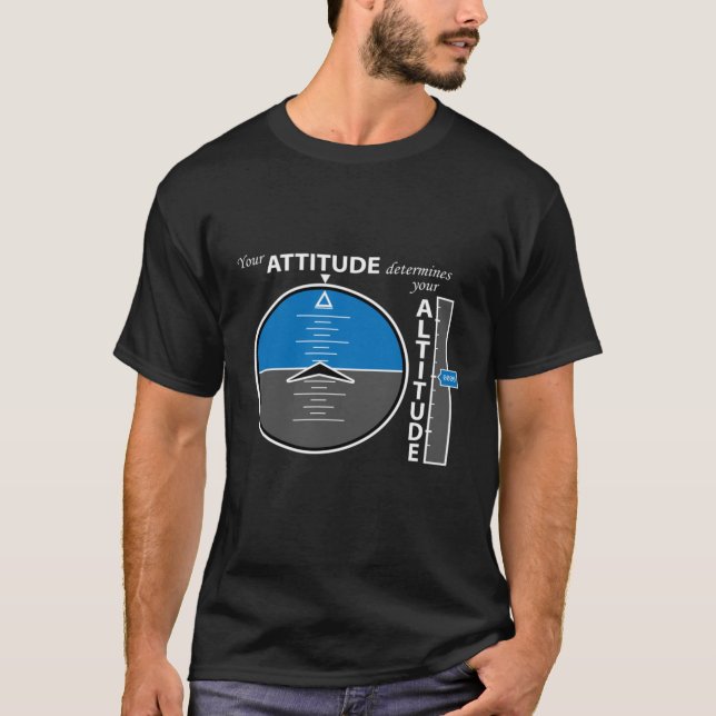 Attitude Aviation Positive Message 13 T-Shirt (Vorderseite)