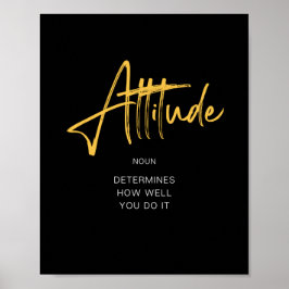 Attitude Inspirierend Zitat-Poster Poster