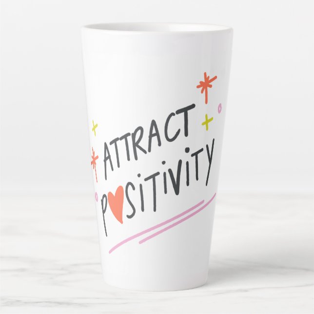 Attract Positivity Motivational Quote Coffee Mug Milchtasse (Vorderseite)