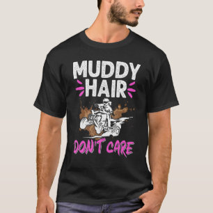 ATV Quad Biker Four Wheeler Vintag Muddy Hair Don T-Shirt