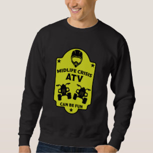 ATV Quad Outdoor Adventures Sweatshirt