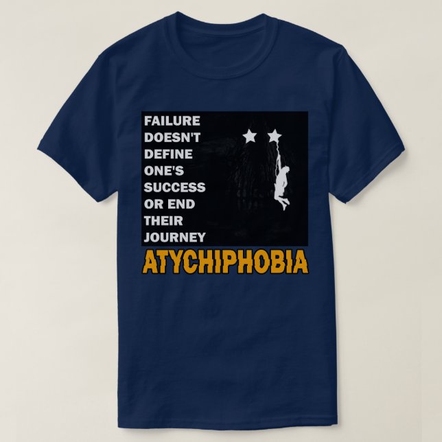 Atychiphobie Angst vor Versagen T-Shirt (Design vorne)