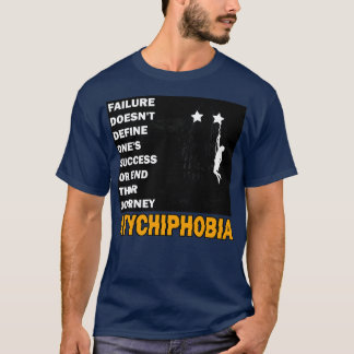 Atychiphobie Angst vor Versagen T-Shirt