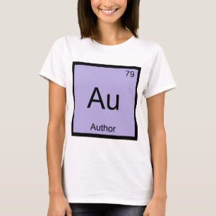 Au - Autor Chemie Element Symbol Buch T-Shirt