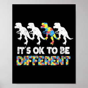 Au Bewusstseinsdinosaurier-Geschenk Sei anders Poster