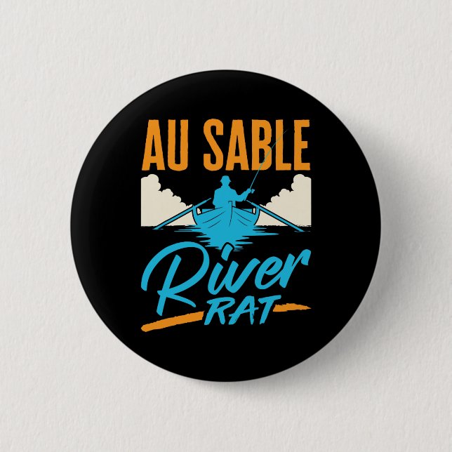 Au Sable River Rat Rafting Canoeing Fishing Boatin Button (Vorderseite)