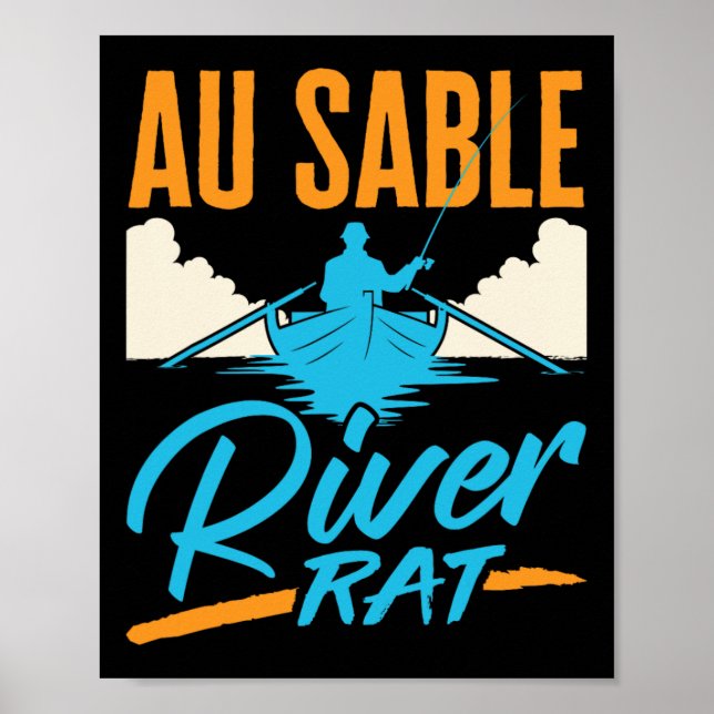 Au Sable River Rat Rafting Canoeing Fishing Boatin Poster (Vorne)