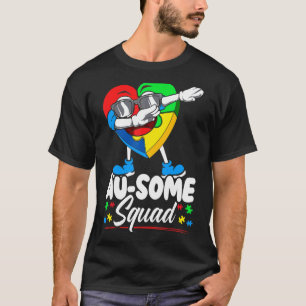 Au Some Squad Autismus Krieger Asd Autistisch Auti T-Shirt