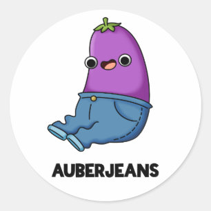 Auberjeans Funny Eggplant Pun Runder Aufkleber