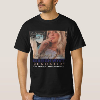Aubreigh Wyatt Selbstmord und Mobbing-Bewusstsein T-Shirt