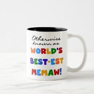 Auch bekannt als Best-est Memaw T-Shirts Zweifarbige Tasse