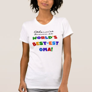 Auch bekannt als Best-est Oma T-Shirts und Geschen