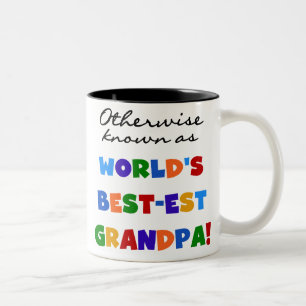 Auch bekannt als die besten Opa-Geschenke Zweifarbige Tasse