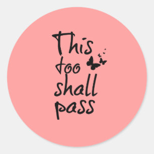 Auch das soll mit Schmetterlingen zitieren Runder Aufkleber