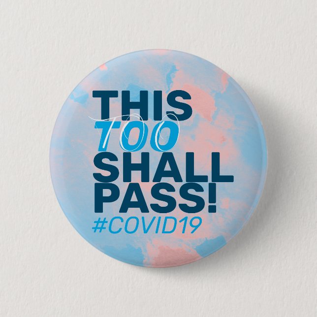 Auch das wird passieren! Covid19 Button (Vorderseite)