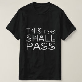AUCH DIESE MASSNAHMEN MÜSSEN BLEIBEN T-Shirt