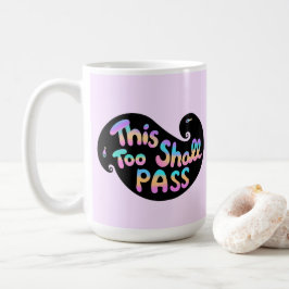 Auch diese Welle soll Motivierend passieren Kaffeetasse
