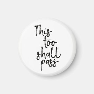 Auch dieses Zitat-Magnet Magnet