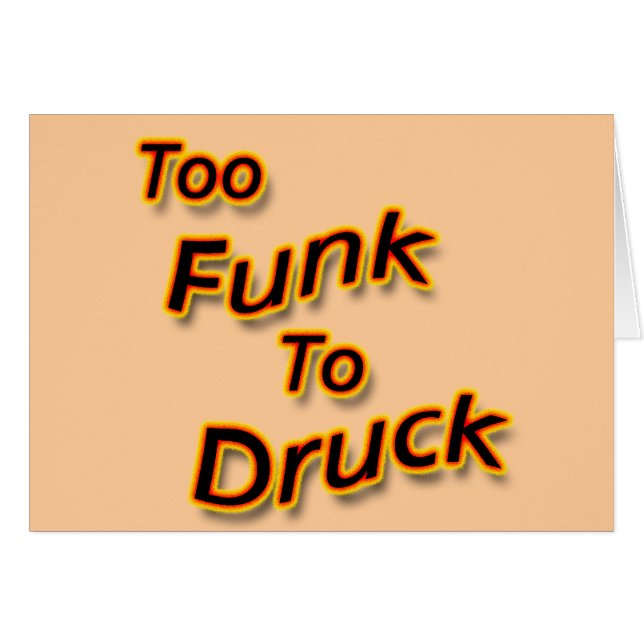 Auch Funk zu betrunkenem hellem (Vorderseite (Horizontal))