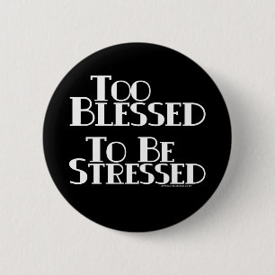 Auch gesegnet betont zu werden button