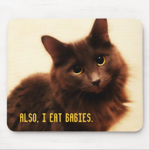Auch ich esse Babys Mousepad