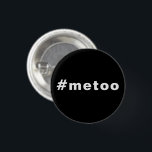Auch ich, #metoo, Stolz Schwarz-weiß Button<br><div class="desc">Ich auch,  #metoo,  Stolz Schwarz-weiße Taste,  Button</div>