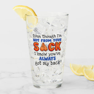Auch wenn ich nicht aus deinem Sack bin, weiß ich, Glas