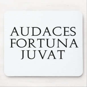 Audaces Fortuna Juvat Mousepad