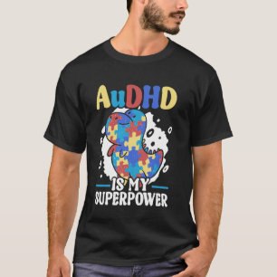 AuDHD-Behinderung Autismus ADHS Neurodiversität 1 T-Shirt