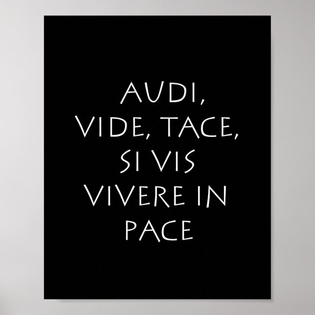 Audi vide tace si vis vivere in pteme poster (Vorne)