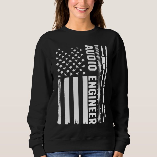 Audio Engineer American Flag Audio Engineering Sweatshirt (Vorderseite)