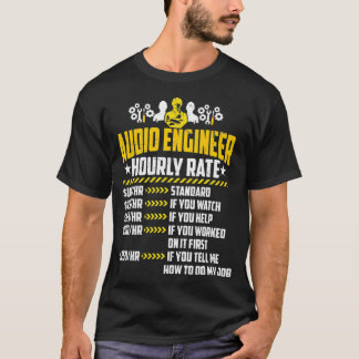 Audio Engineer Stundenrate Lieben Live Sound Mixin T-Shirt