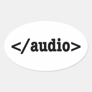 Audio-HTML5-Code beenden Ovaler Aufkleber