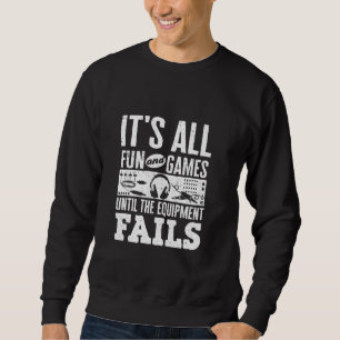 Audio Visuell Technician AV Technician AV Tech Fun Sweatshirt