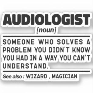 Audiologe Noun Definition Audiology Funny Quote Aufkleber