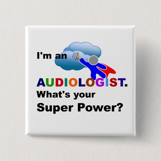 Audiologe Superhero, skurrile Gestaltung Button (Vorderseite)