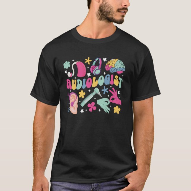 Audiologist Appreciation Audiology Groovy T-Shirt (Vorderseite)