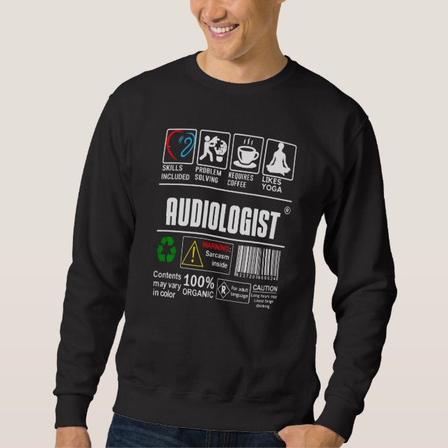 Audiologist Doctor Label Skills Problem Solving Co Sweatshirt (Vorderseite)