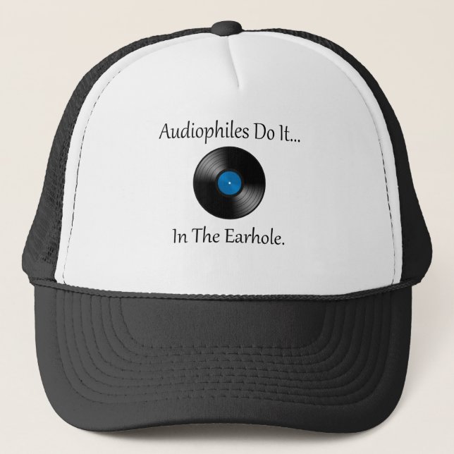 Audiophiles tun es... Im Erdloch. Truckerkappe (Vorderseite)