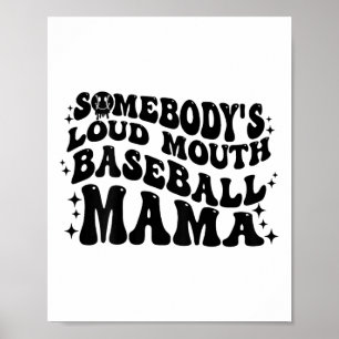 Auf Byck Jones Loud Mouth Bysebyll Mama Mama Mo Poster