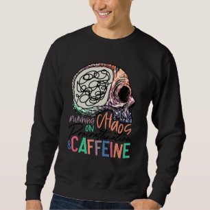 Auf Chaos prorastination Caffeine Skelett laufen Sweatshirt