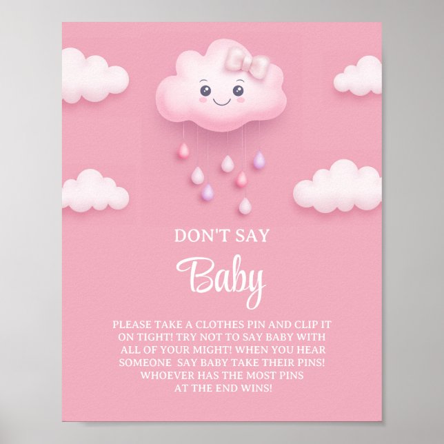 Auf Cloud 9 niedlich Pink Girl sagen nicht Babyspi Poster (Vorne)